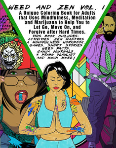 Weed and Zen Vol. 1: An Adult Coloring Book